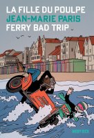 Ferry bad trip