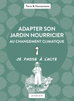 Adapter son jardin nourricier